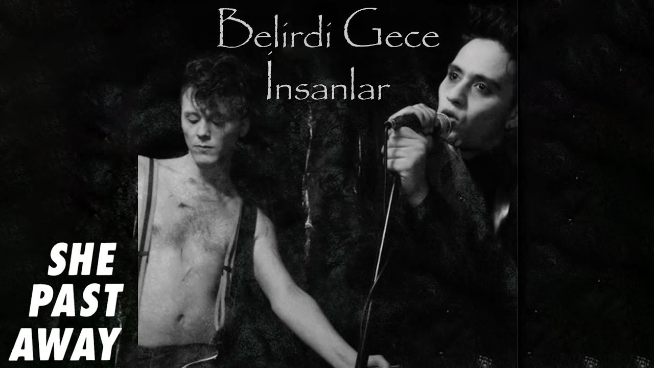 She Past Away - İnsanlar (Official Audio)