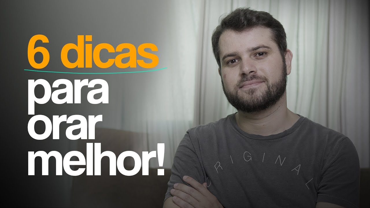 DESENVOLVENDO UMA VIDA DE ORA&Ccedil;&Atilde;O (EP.3: 6 dicas pr&aacute;ticas para orar melhor) | #SobreAVerdade
