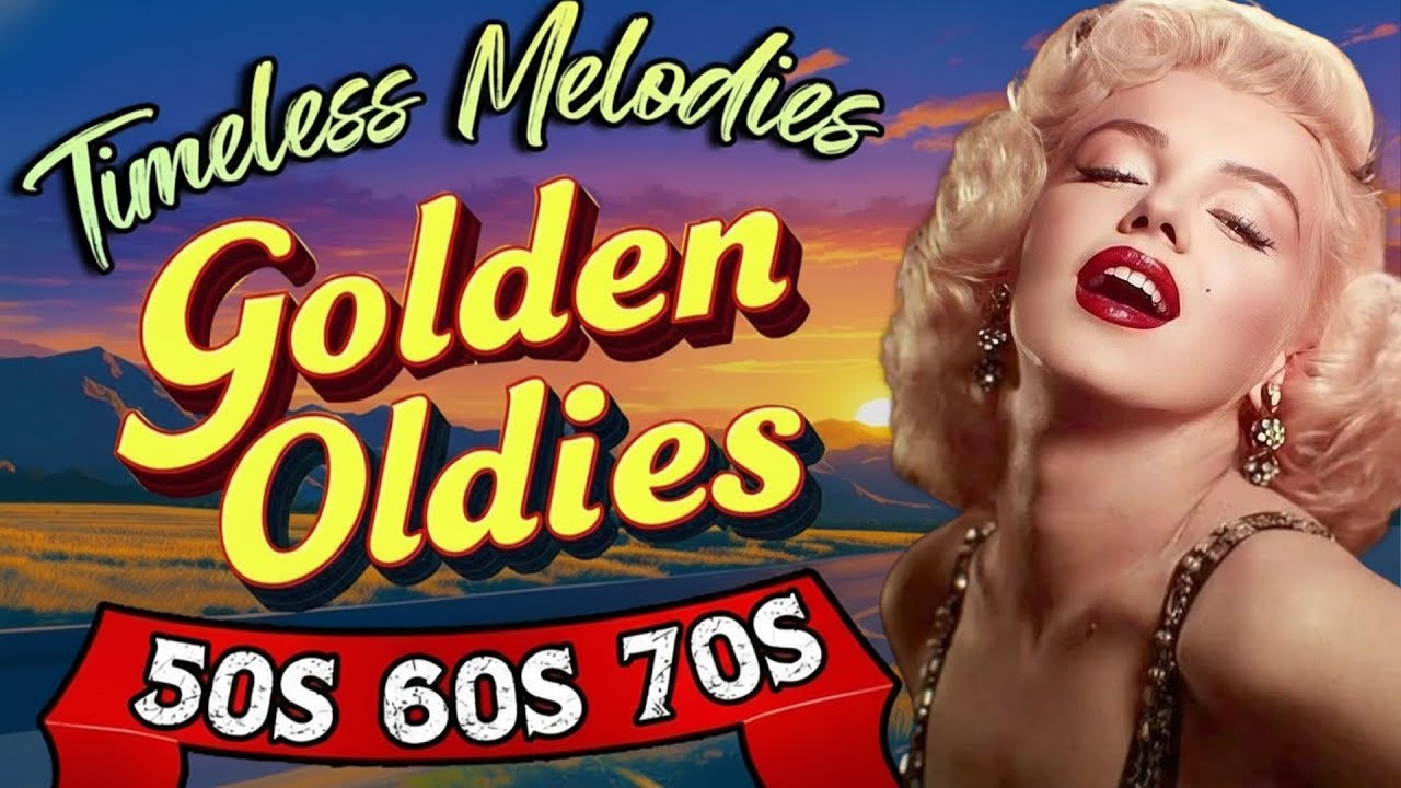 Oldies But Goodies | 50s Music, 60s Music and the Best Oldies Music Classics