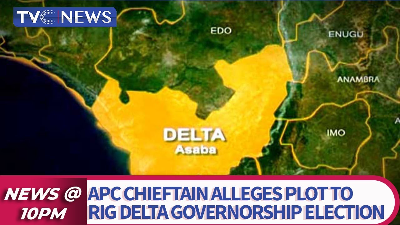 APC Chieftain Alleges Plot To Rig Delta Governorship Election