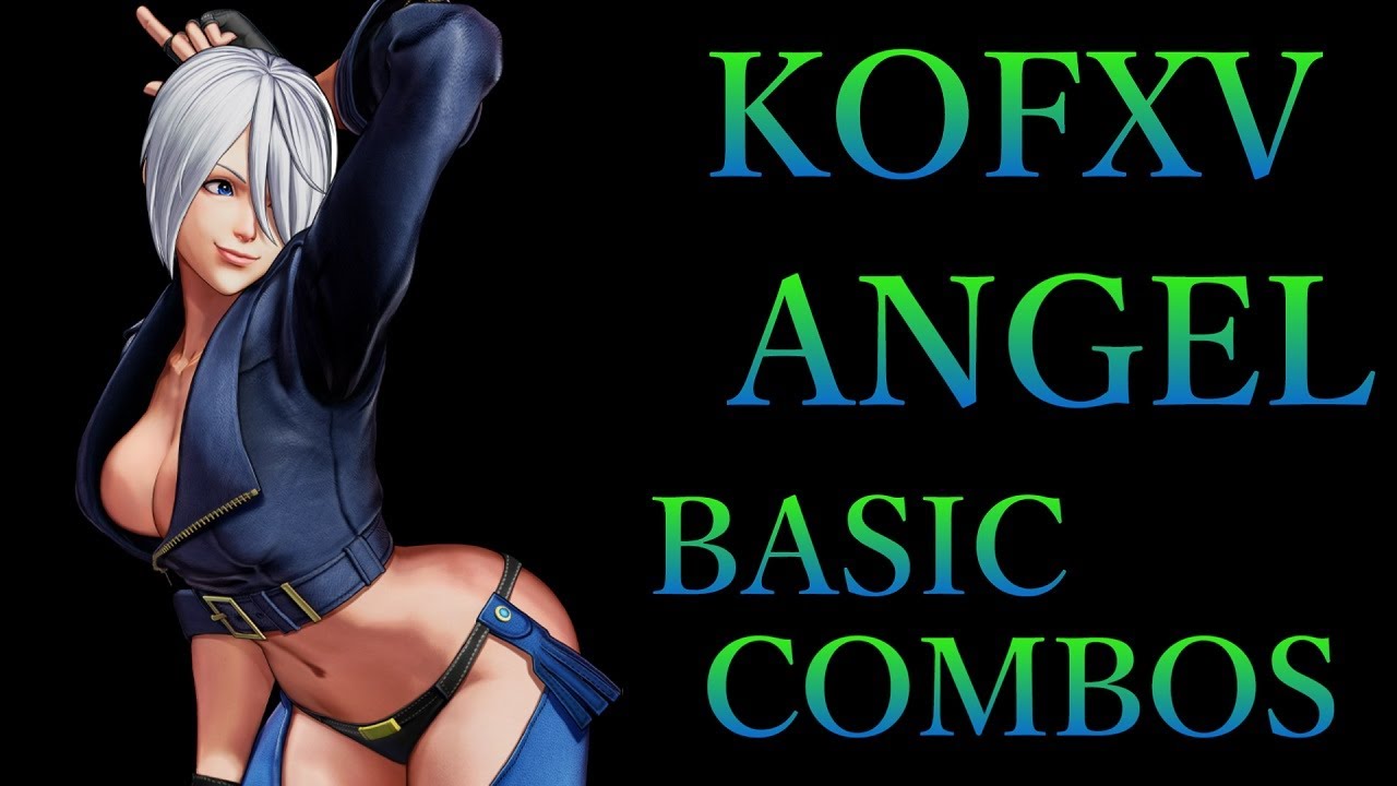 【KOF15】THE KING OF FIGHTERS XV アンヘル 基本 コンボ【KOFXV ANGEL BASIC COMBOS】
