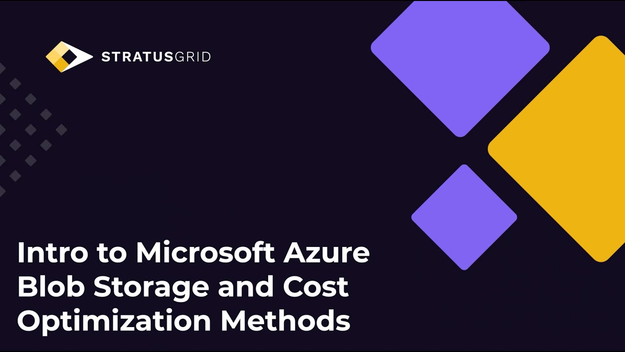 Intro to Azure Blob Storage and Cost Optimization Methods