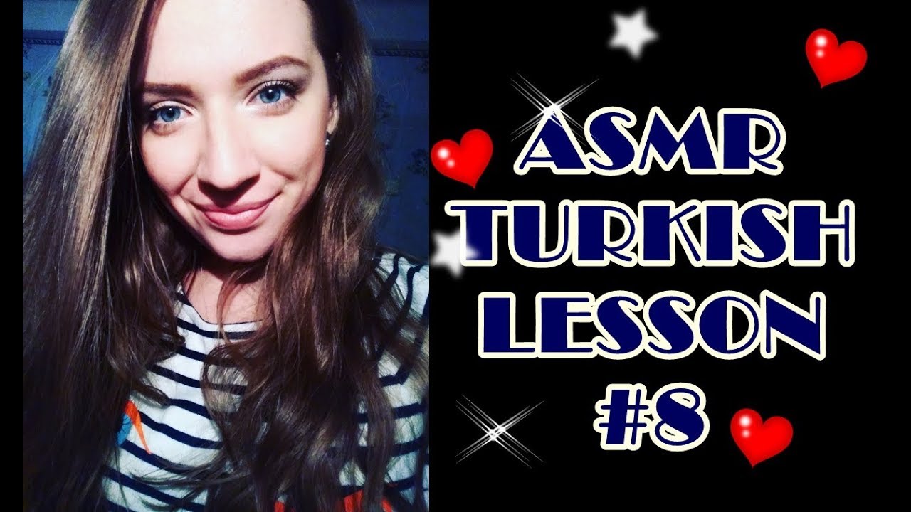ASMR TURKISH LESSON #9/ АСМР УРОК ТУРЕЦКОГО ЯЗЫКА #9