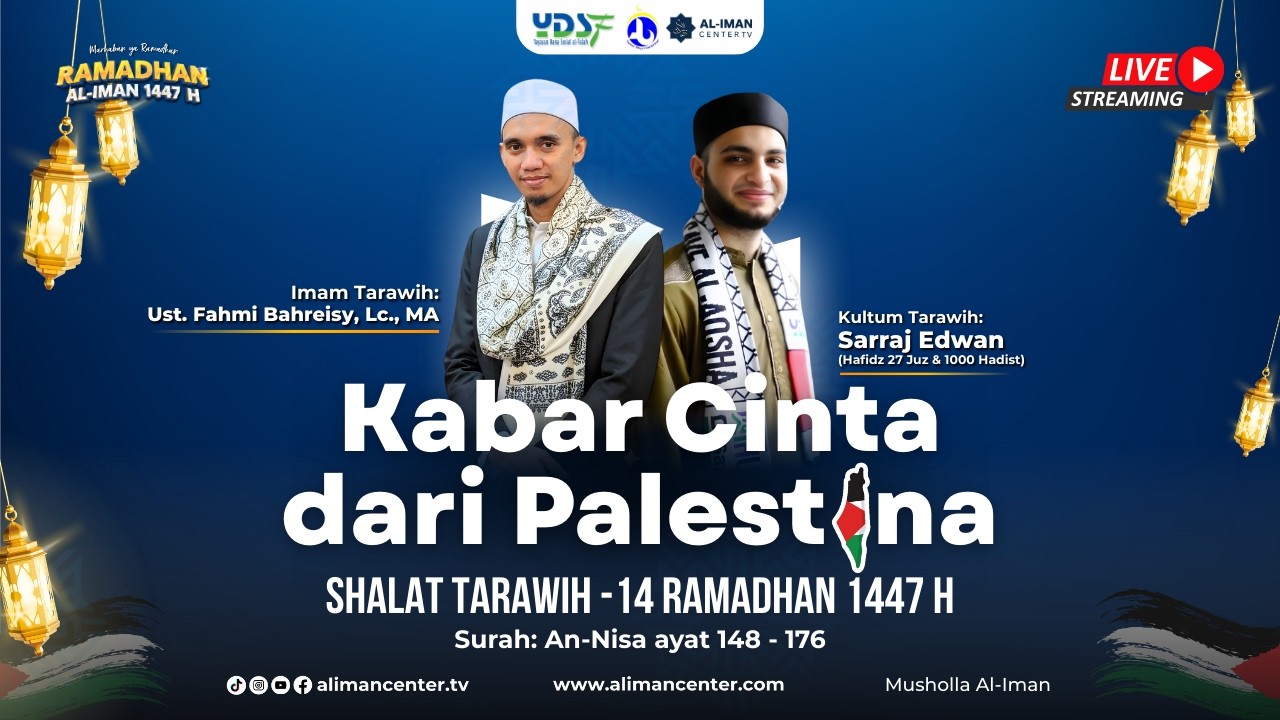 Tarawih 13 Ramadhan 1447 H | Surah An-Nisa ayat 148 - 176