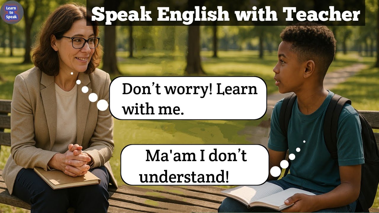Easy English Conversation | Teacher and Student Dialogue | Beginners English Speaking Practice 👩&zwj;🏫👦