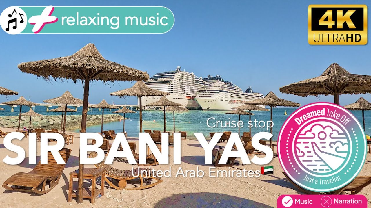 Sir Bani Yas: Cruise stop at this natural island near Abu Dhabi, United Arab Emirates 🇦🇪, 4K.