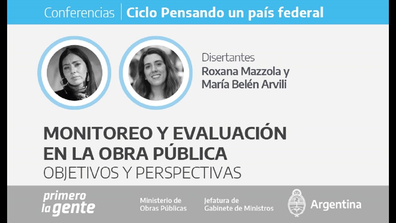 Monitoreo y evaluación en la obra pública. Objetivos y perspectivas.