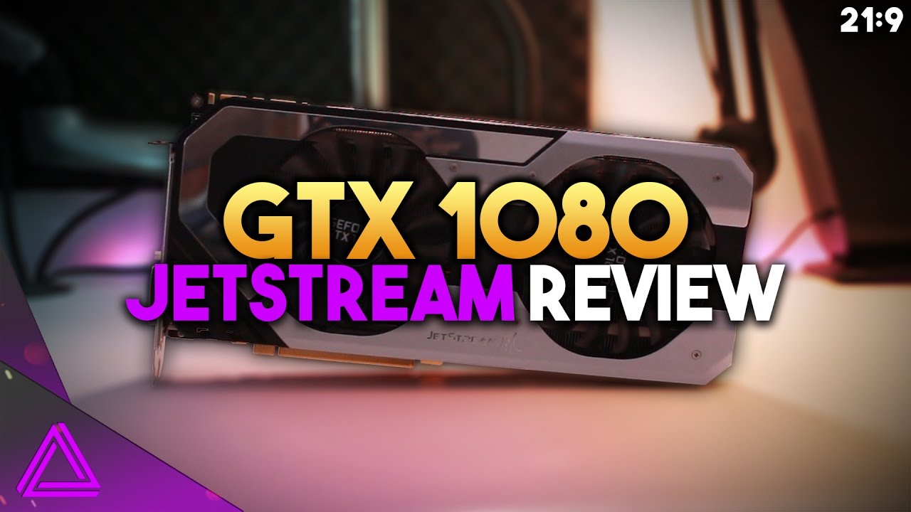 UNDERRATED POWER! ~ GTX 1080 Jetstream 4K Review ~ Best Overclock ( 2200MHz )
