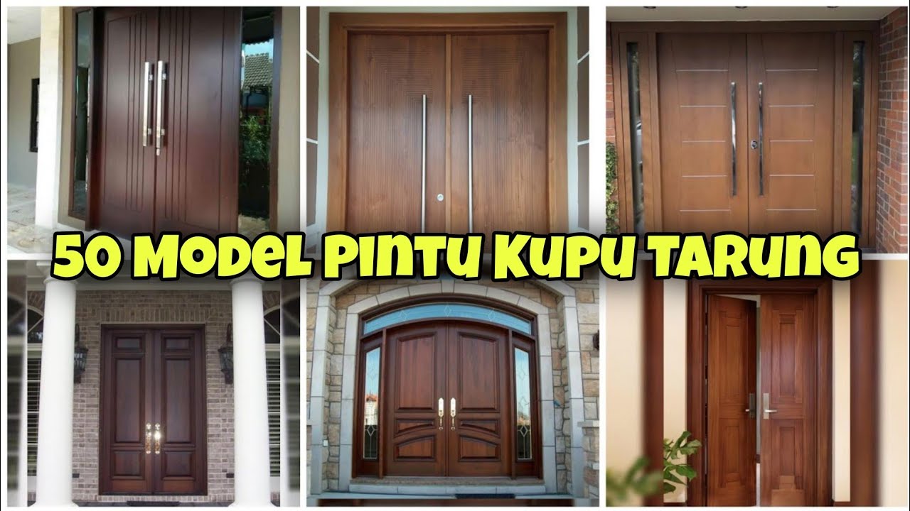 50 Pintu Kupu Tarung - Pintu Dobel Model Terbaru Paling digemari saat ini
