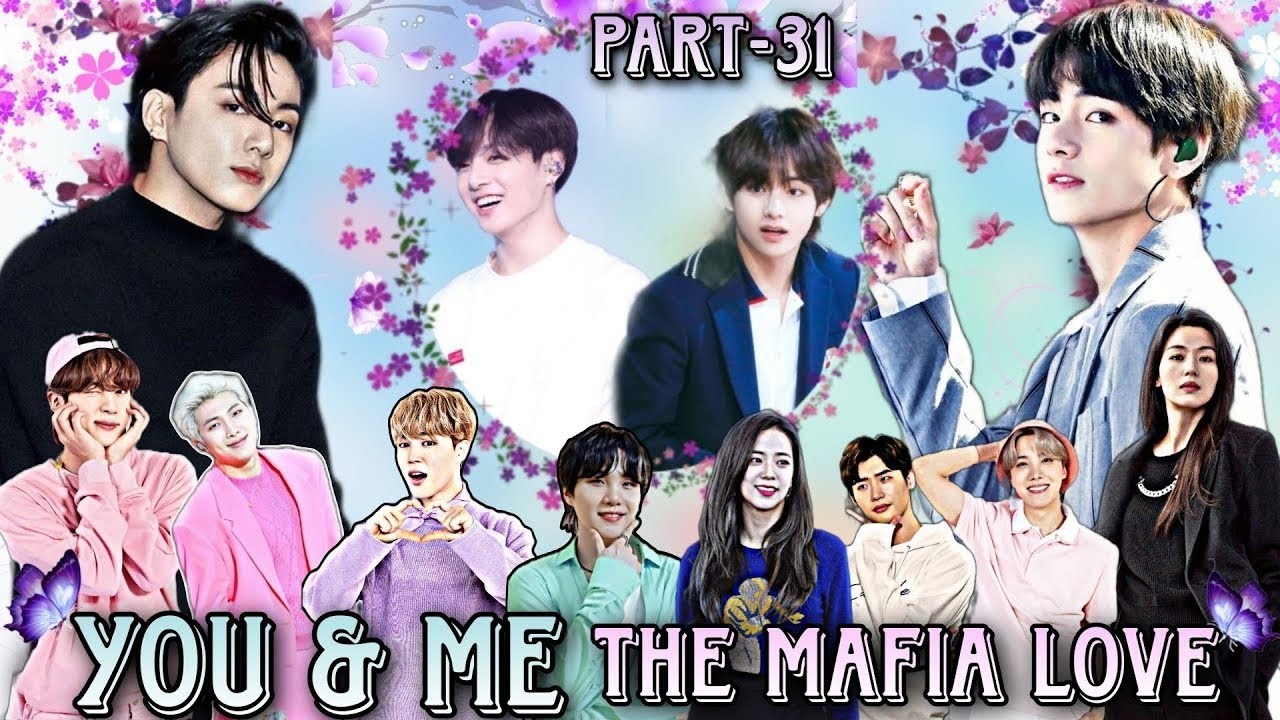 You & Me The Mafia Love 𖣘 last part|| taekook Namjin Yoonmin Mafia college love story ||Taekookgajog