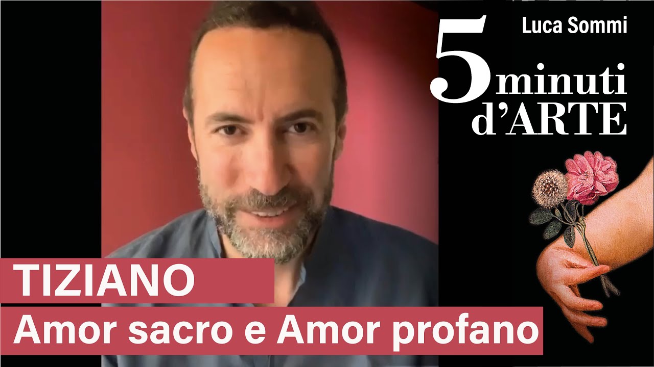 Amor sacro e Amor profano di Tiziano.