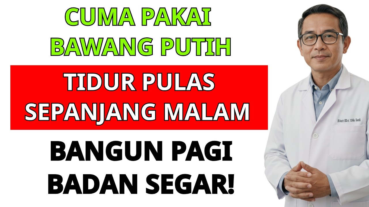 Dokter Kaget! Lansia Sulit Tidur Malam❗Cuma Bawang Putih, Tidur Nyenyak Tanpa Obat