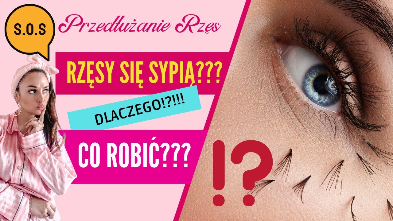 Przedłużanie Rzęs - Rzęsy się nie trzymają? Rzęsy się sypią? Dlaczego rzęsy się odklejają? Stylistka