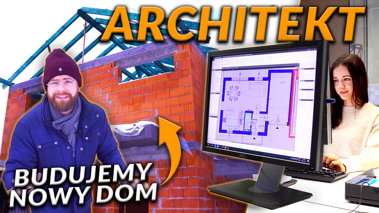 PRACA ARCHITEKTA * PROJEKTUJEMY NASZ NOWY DOM * | DO ROBOTY