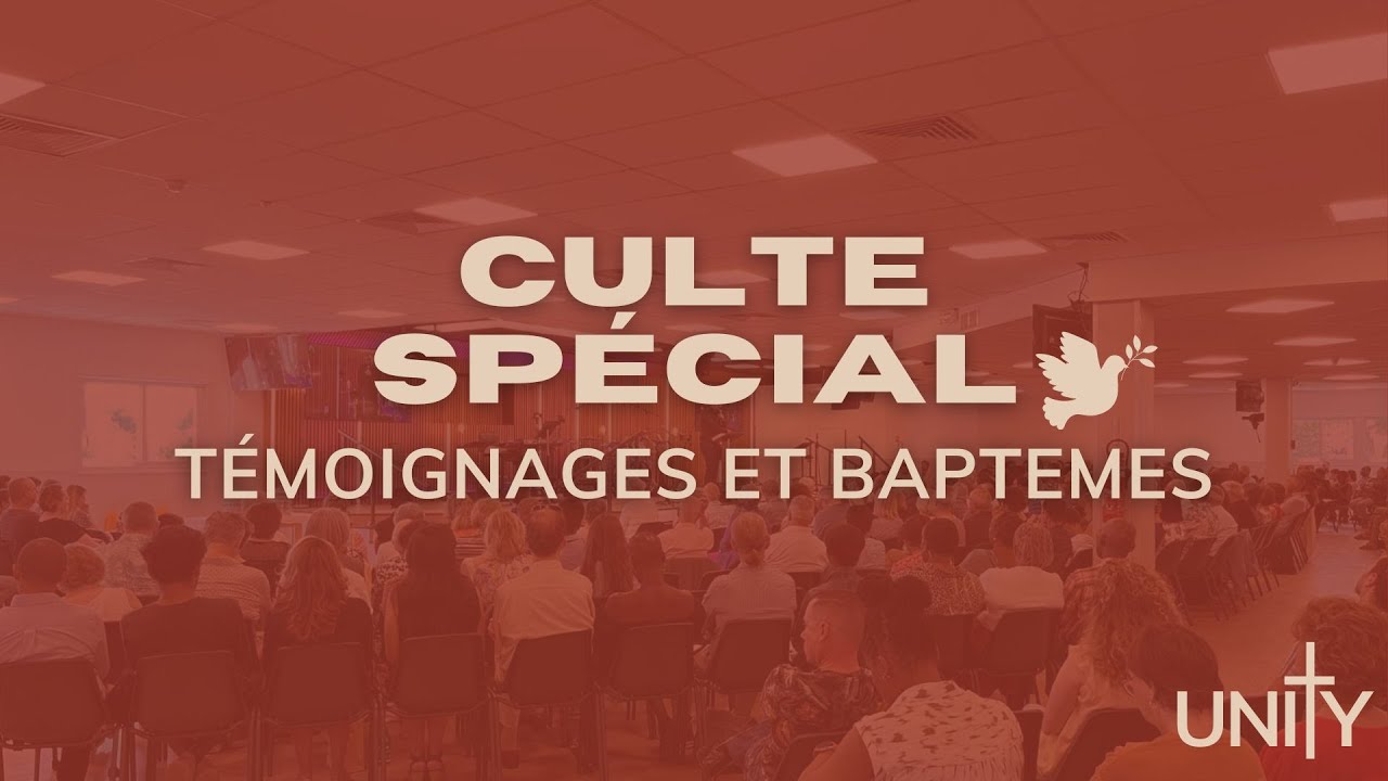 Culte spécial témoignages et baptêmes