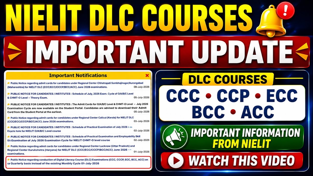 🔥 NIELIT DLC Courses BIG Update 2026 | CCC, BCC, ECC, CCCP & ACC Latest Official Notice