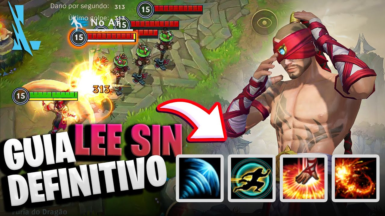 APRENDA A JOGAR DE LEE SIN NO WILD RIFT, EXPLICAÇÃO DAS HABILIDADES