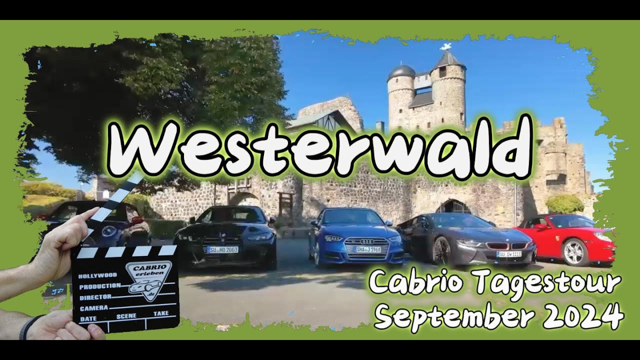 Cabrio Treffen - Westerwald - 32. Cabrio Tagestour