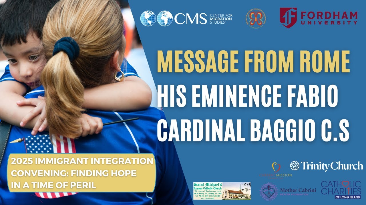 Message from Rome | His Eminence Fabio Cardinal Baggio C.S
