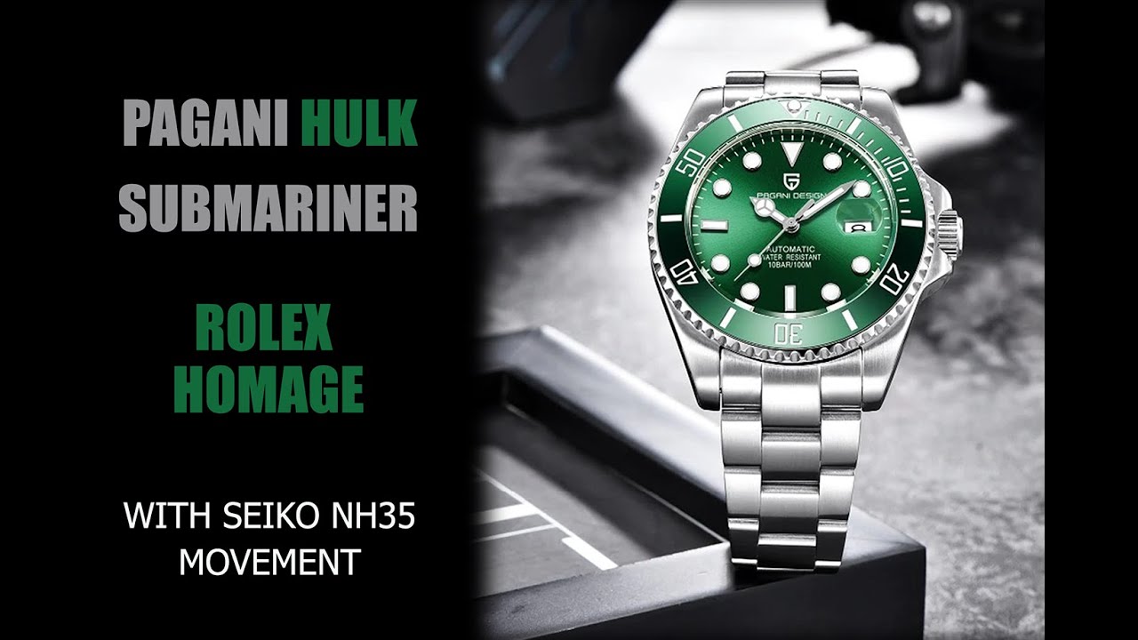 PAGANI HULK SUBMARINER/ROLEX HOMAGE