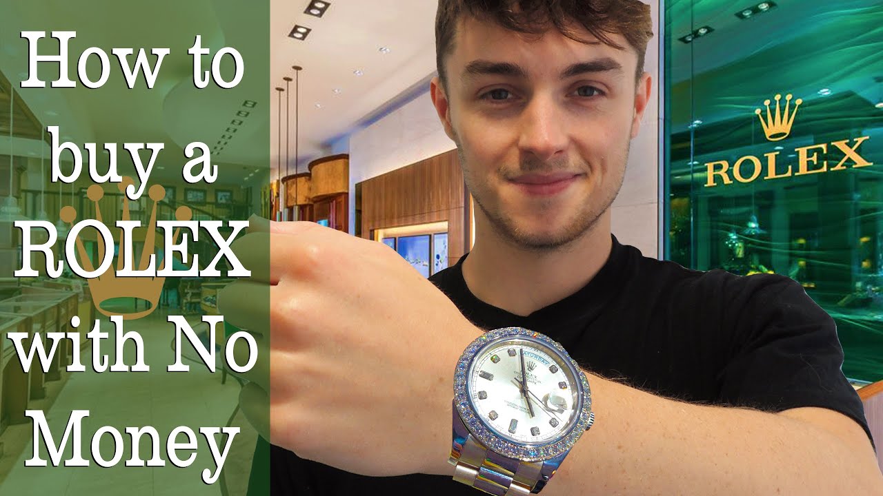 Как купить Rolex за 5000 фунтов стерлингов, не имея денег