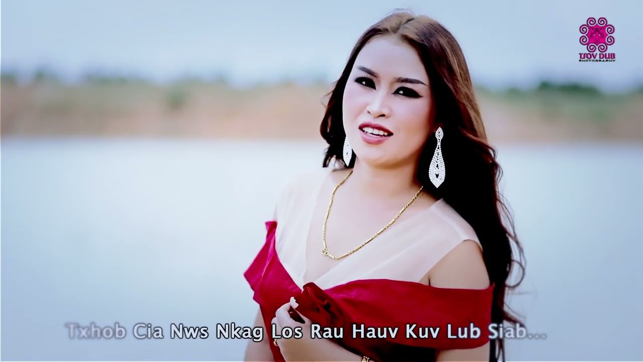 Lub Siab Txiv Neej Mas - Npauj Kub Xooj 2022 MV new released