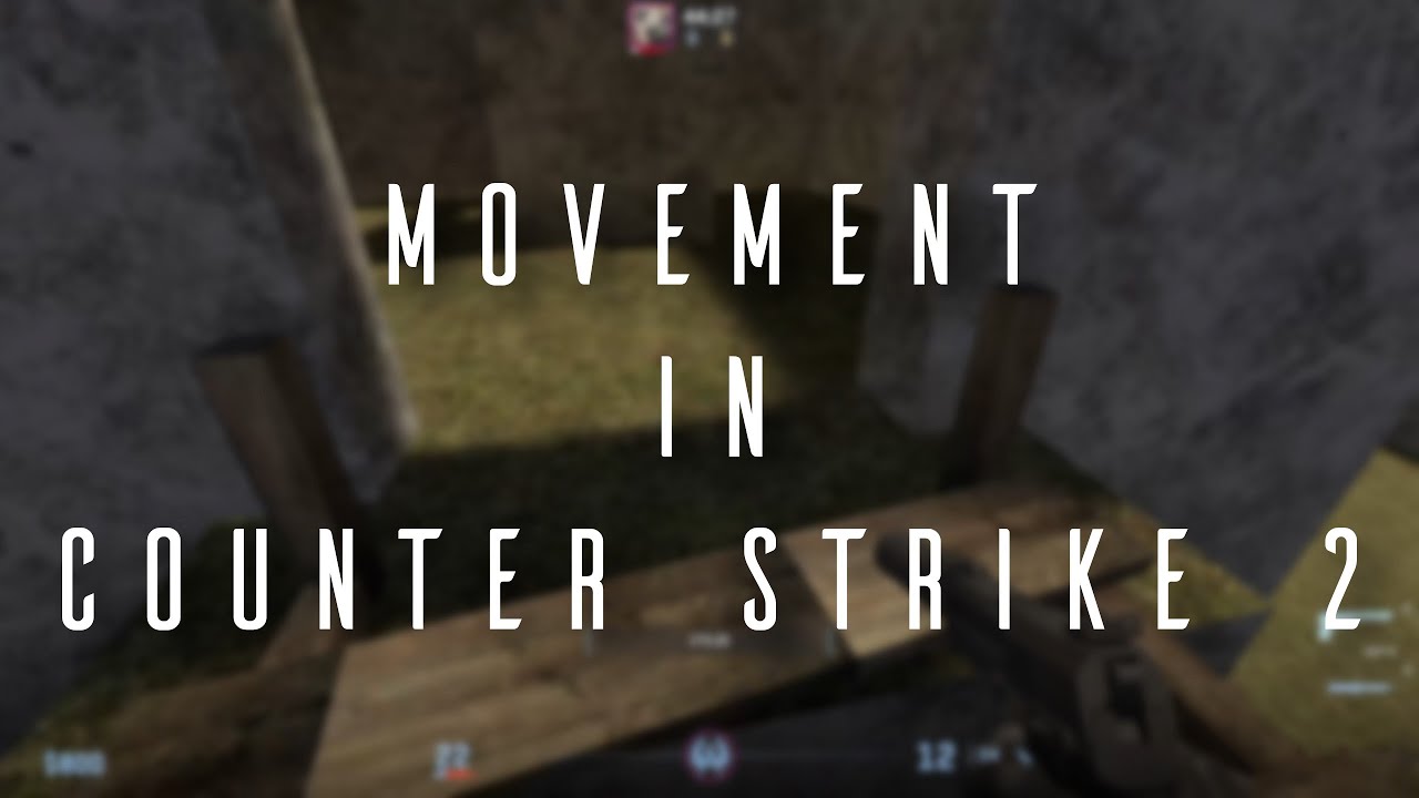 Movement in Counter Strike 2 (KZ)
