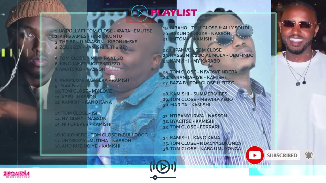 🔴INDIRIMBO ZIBIHE BYOSE TOM CLOSE, KING JAMES, NAASON SOLIST NA KAMISHI Non Stop MIX 2025🔥🔥🔥