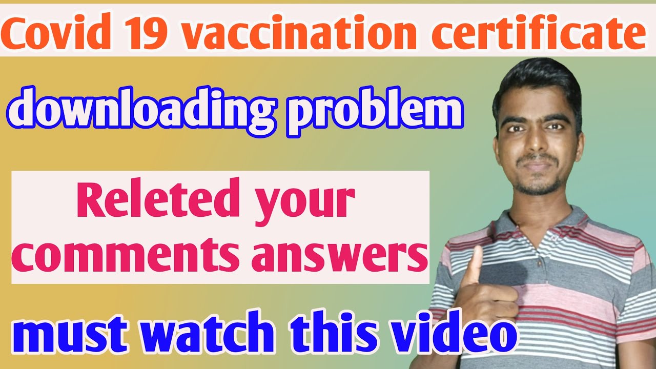 cowin certificate download problem your comments answers | Cowin account details not showing |