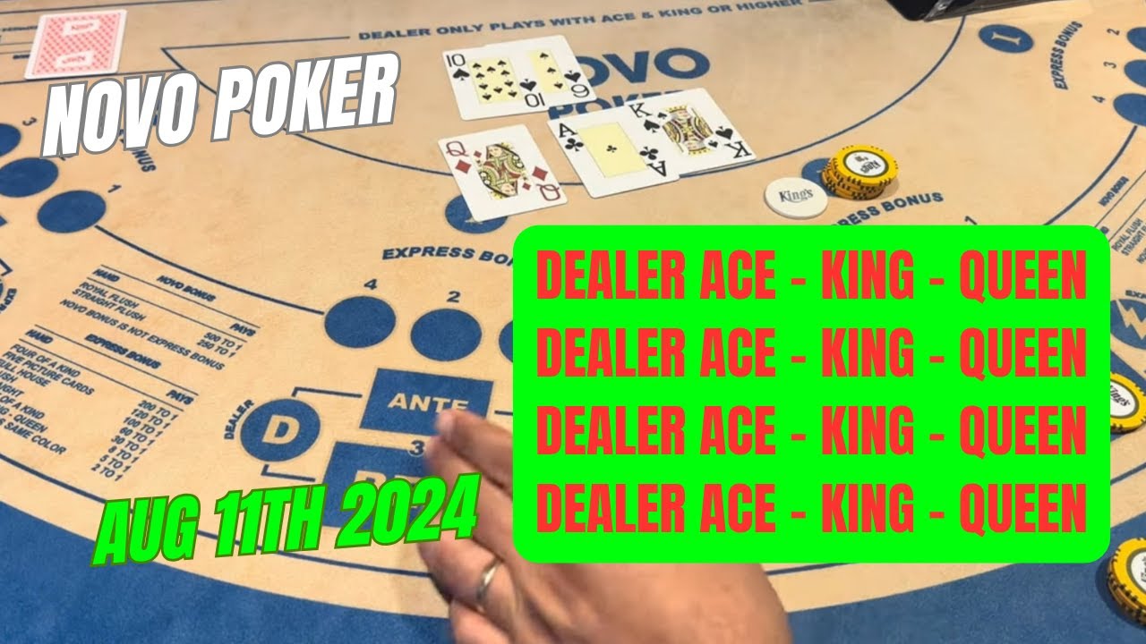 NOVO POKER ! Aug 11th 2024 ACE - KING - QUEEN !!!