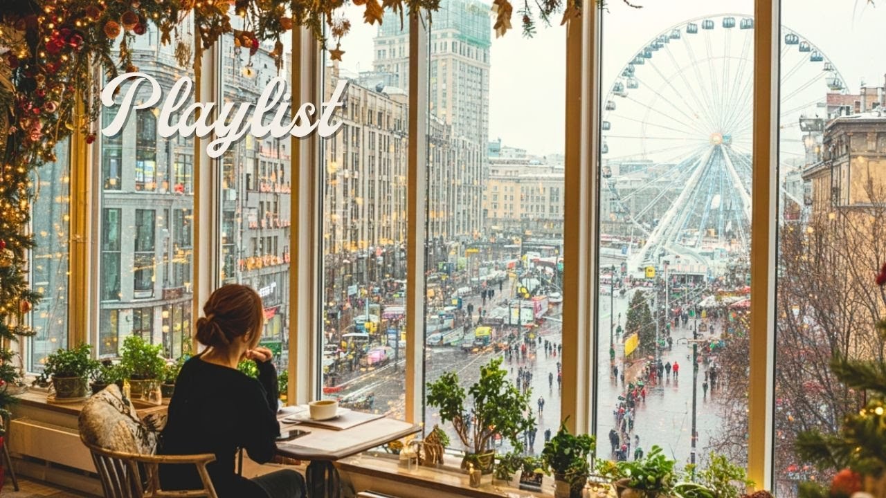 [playlist] Теплый полдень в зимнем кафе ☕ Спокойная музыка | Фокус · Чтение · Отдых BGM