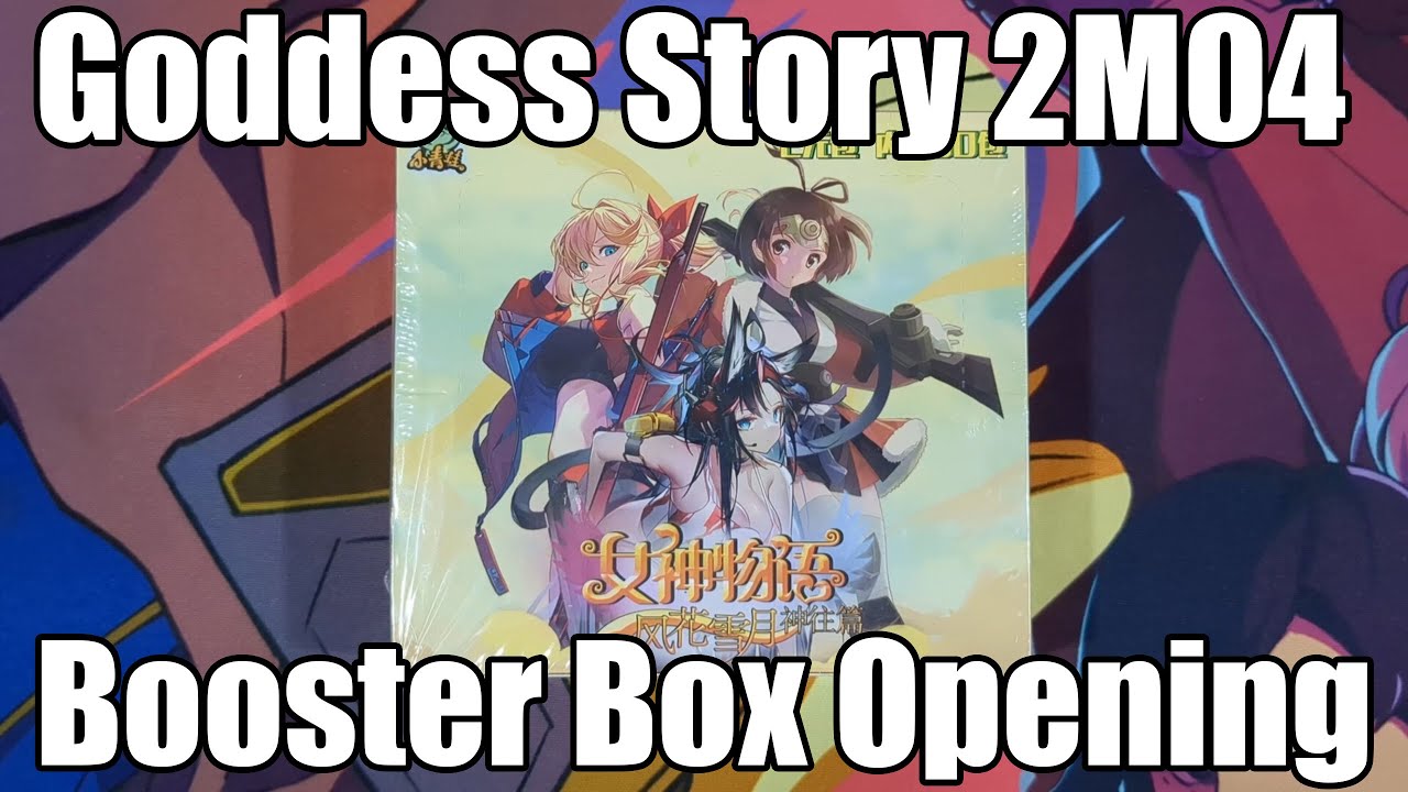 Opening a Goddess Story 2M04 booster box!  Do we hit a PTR this time?