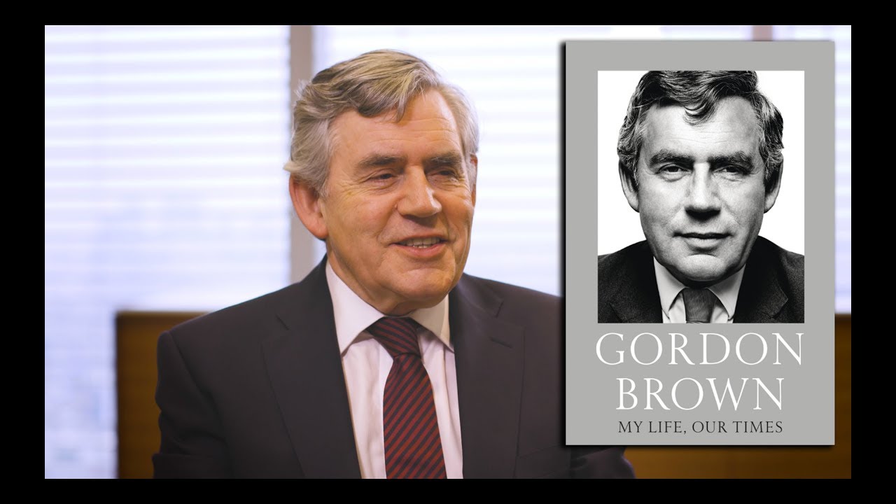 Gordon Brown on My Life, Our Times