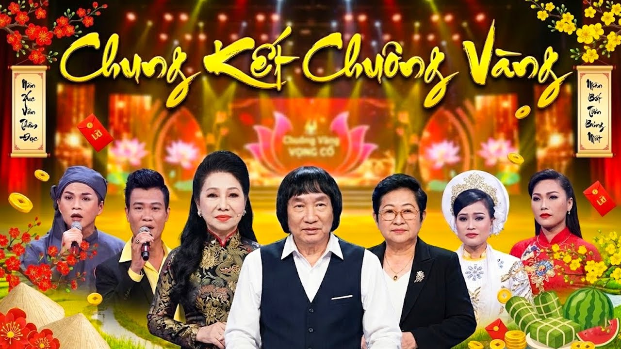 Chuông Vàng Vọng Cổ 2026 : CHUNG KẾT CHUÔNG VÀNG | CHUÔNG VÀNG VỌNG CỔ | Chuông Vàng 2026