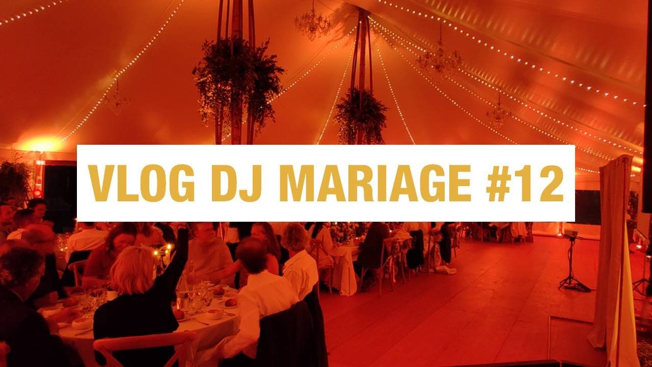 Vlog Dj Évènementiel mariage #12 | Tsl Formation