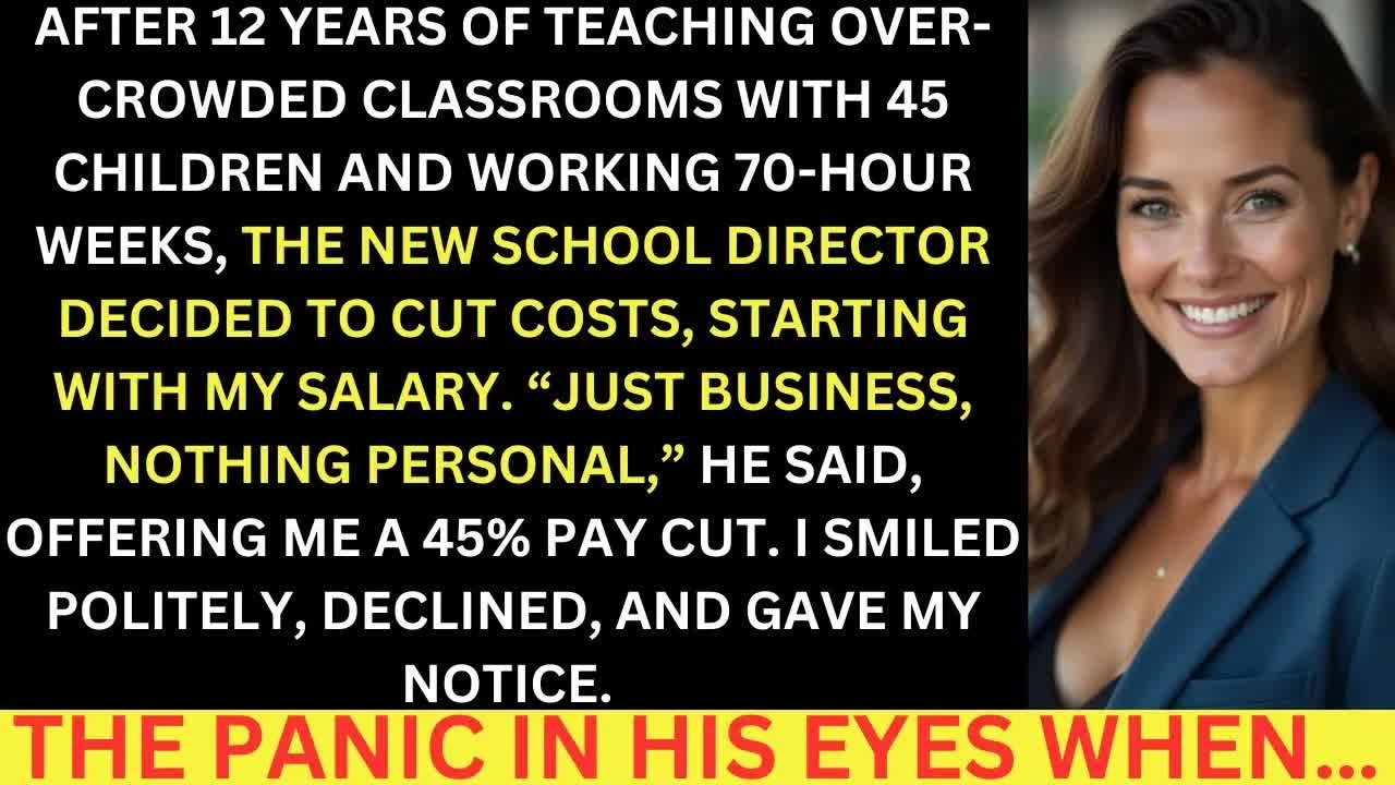 The New School Director Offered Me A 45% Pay Cut, For 12 Years Of Hard Work, I Declined, And The