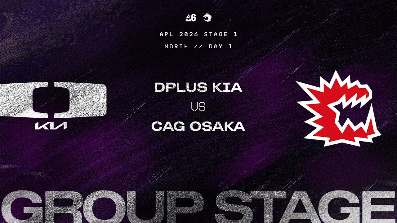 DPLUS KIA против CAG OSAKA &mdash; APL Этап 1 2026 | Групповой этап NORTH, День 1