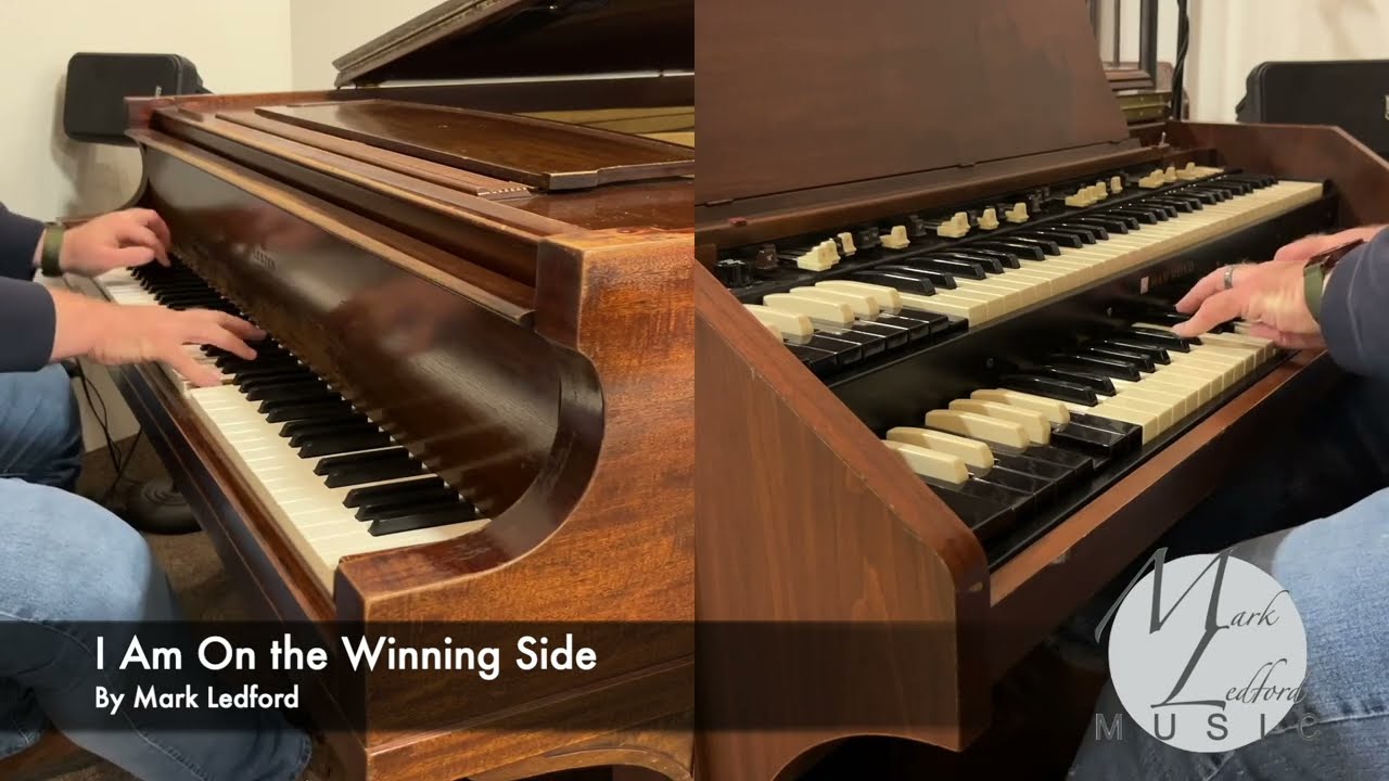 I Am On the Winning Side - Piano and Hammond Organ