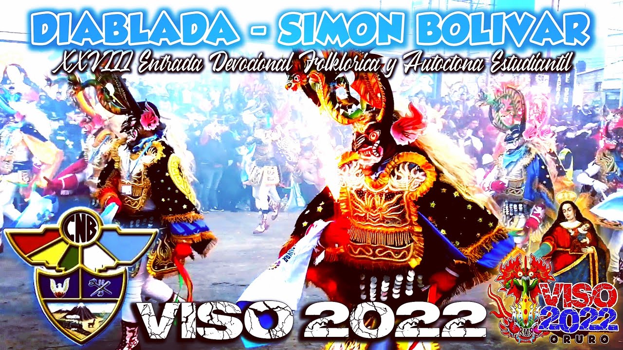 DIABLADA - SIMON BOLIVAR | XXVIII ENTRADA DEVOCIONAL FOLKLÓRICA Y AUTÓCTONA ESTUDIANTIL VISO 2022