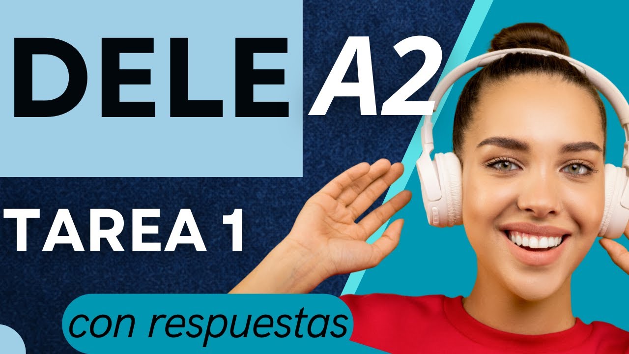 DELE A2 - Практический тест по аудированию с ответами