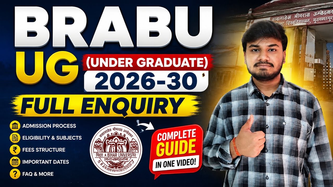 BRABU UG 2026-30 Admission Full Enquiry | Online Apply, Fees, Merit List, Documents