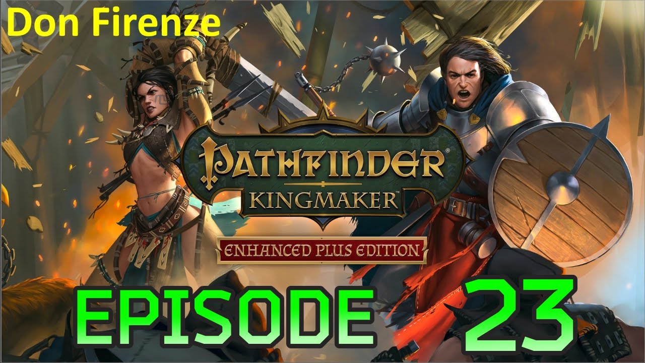 #023: Let's Play Pathfinder Kingmaker - ie Reise am Skunkfluss