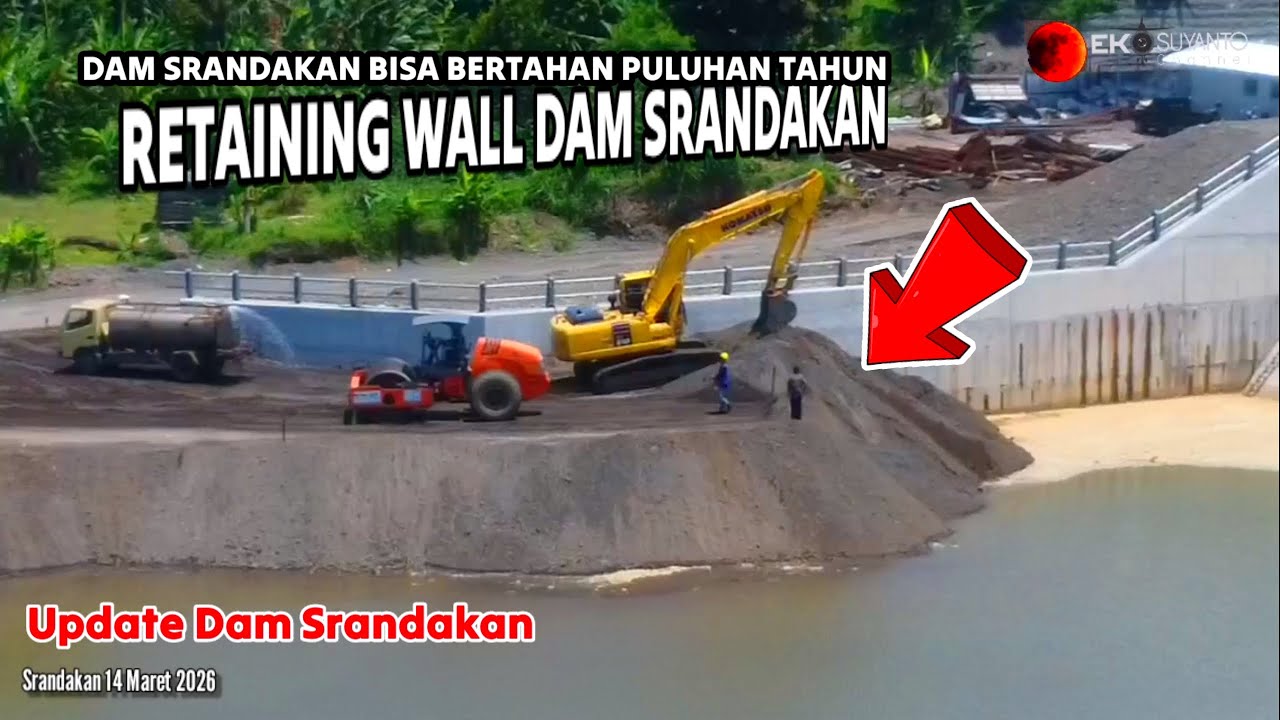 🔴RETAINING WALL Dam Srandakan Dibikin untuk tahan lebih 💯 Tahun! Update terbaru 
