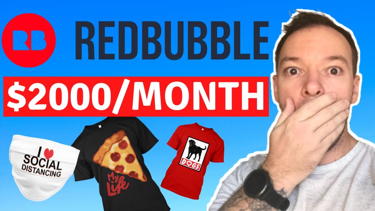 Redbubble How To Make Money