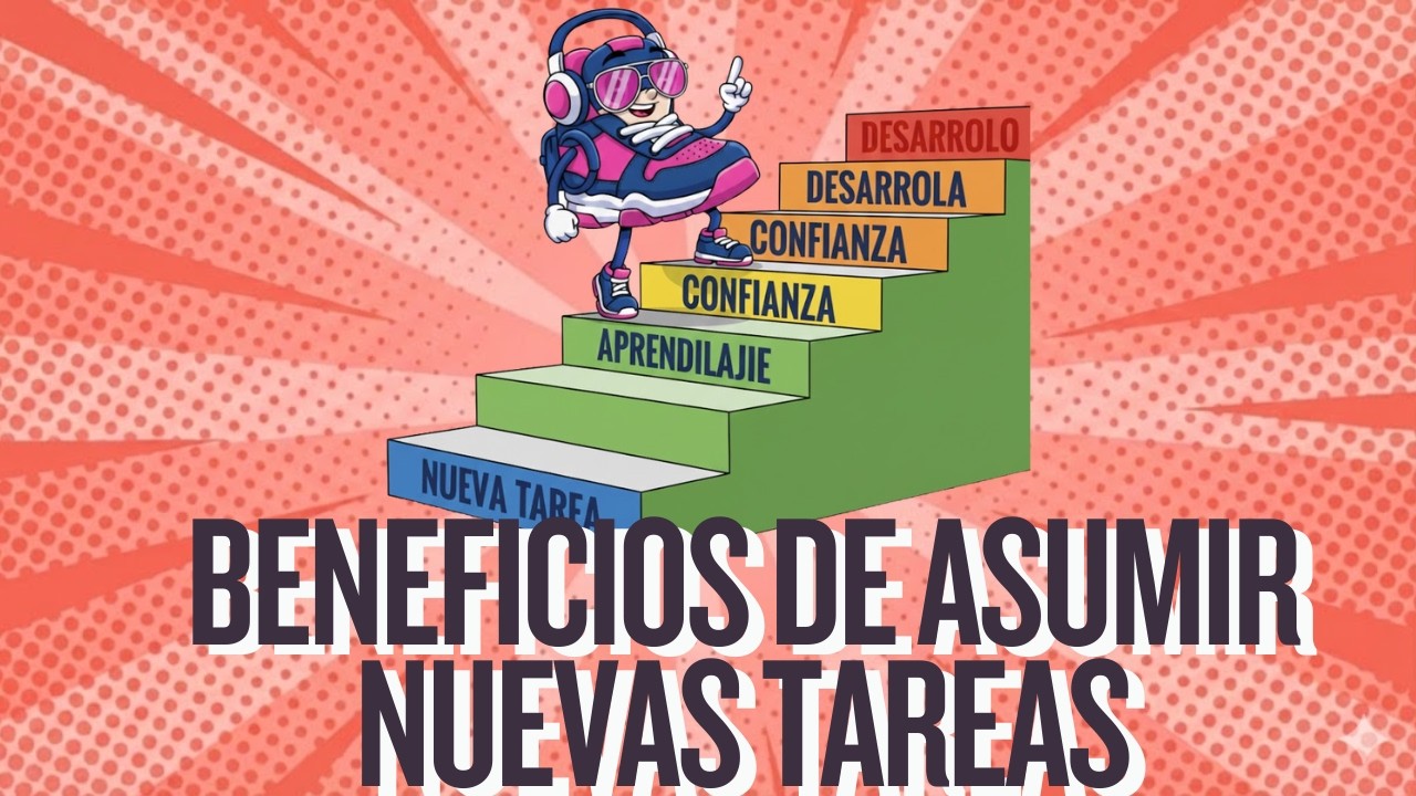 Los beneficios de asumir tareas fuera de la descripción de pues