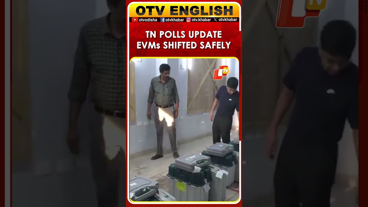 TN Polls Update: EVMs Moved To Strong Rooms; Tight Security In Thoothukudi  | OTV