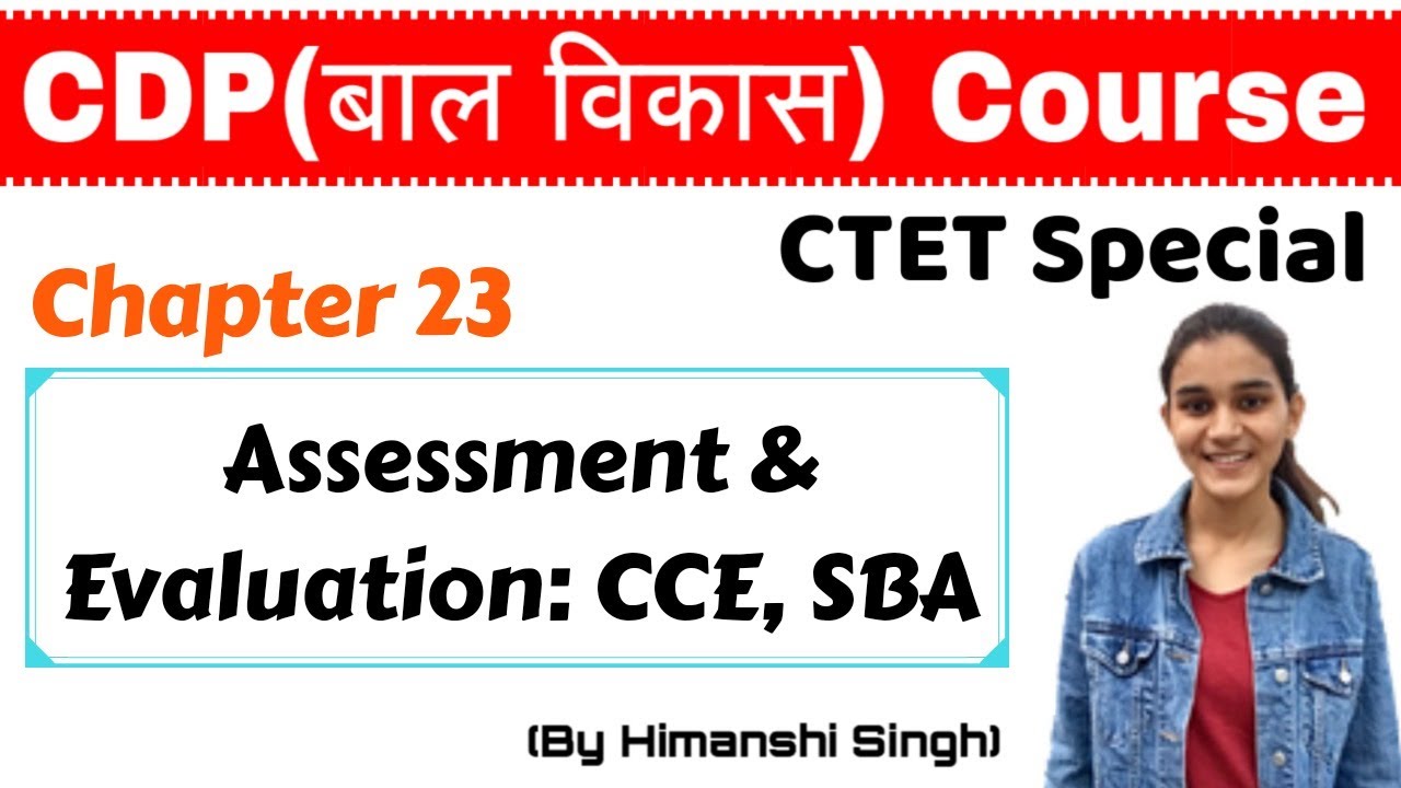 Assessment & Evaluation: CCE,SBA, Assessment as,of,for Learning | for CTET, KVS, DSSSB, TET-2020
