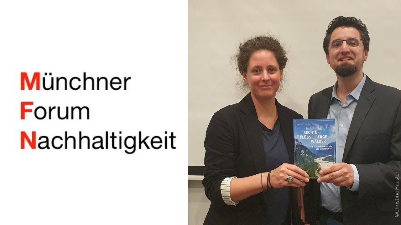 Prof. Dr. Riccarda Flemmer & Dr. Matthias Kramm: “Warum die Natur Rechte haben sollte”
