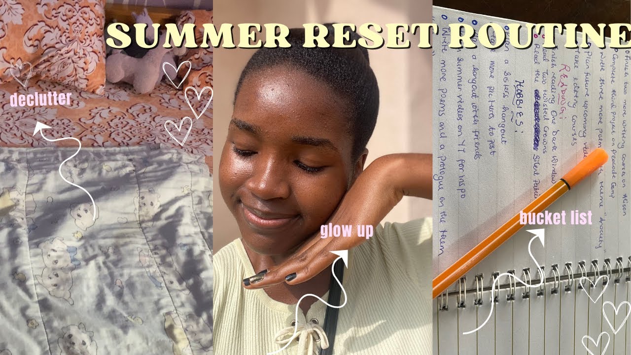 Summer Diaries✨~ Reset routine, glow up, bucket list!