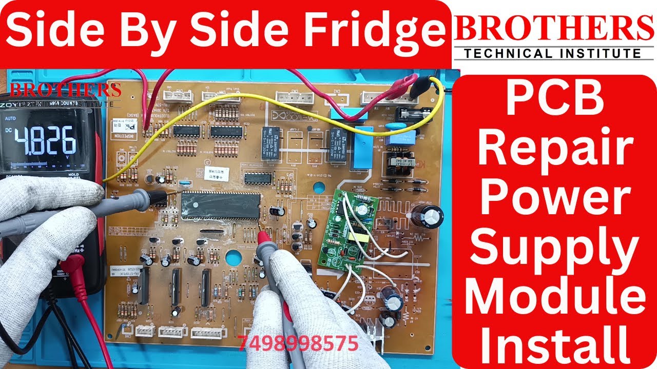 Fridge PCB Repair Side By Side | SMPS Module Install 5V/12V/18V Output #powersupply #smpsmodule #pcb